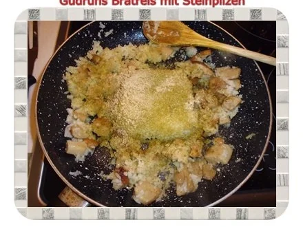 Vegetarisch: Bratreis mit Steinpilzen - Rezept - Bild Nr. 7