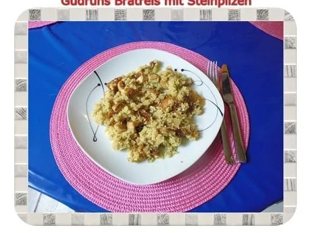 Vegetarisch: Bratreis mit Steinpilzen - Rezept - Bild Nr. 9