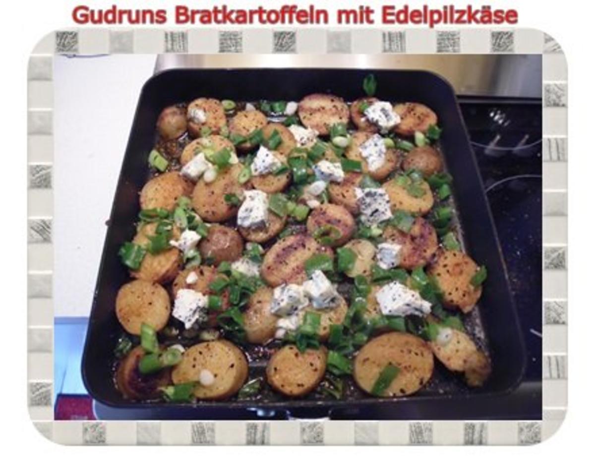 Kartoffeln: Bratkartoffeln mit Edelpilzkäse - Rezept - Bild Nr. 7