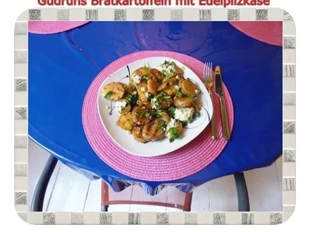 Kartoffeln: Bratkartoffeln mit Edelpilzkäse - Rezept - Bild Nr. 9