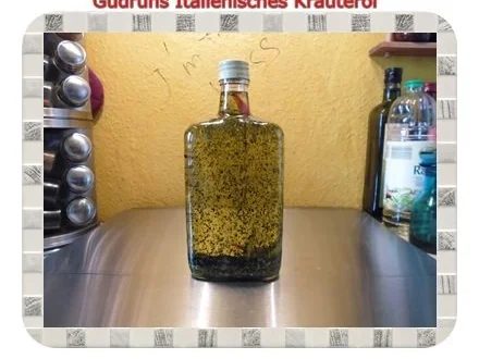Rezept: Öl: Italienisches Kräuteröl Bild Nr. 4 Öl: Italienisches Kräuteröl - Rezept - Bild Nr. 4