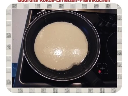 Kuchen: Kokos-Limetten-Pfannkuchen - Rezept - Bild Nr. 7