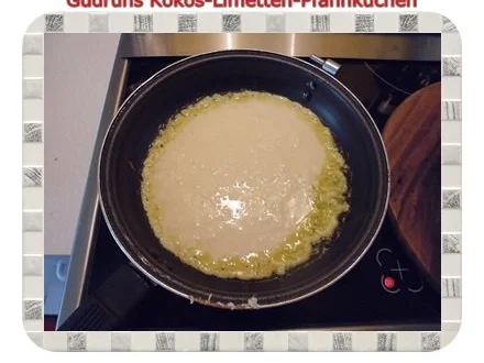 Kuchen: Kokos-Limetten-Pfannkuchen - Rezept - Bild Nr. 10