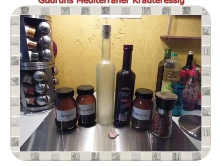 Essig: Mediterraner Kräuteressig - Rezept - Bild Nr. 2