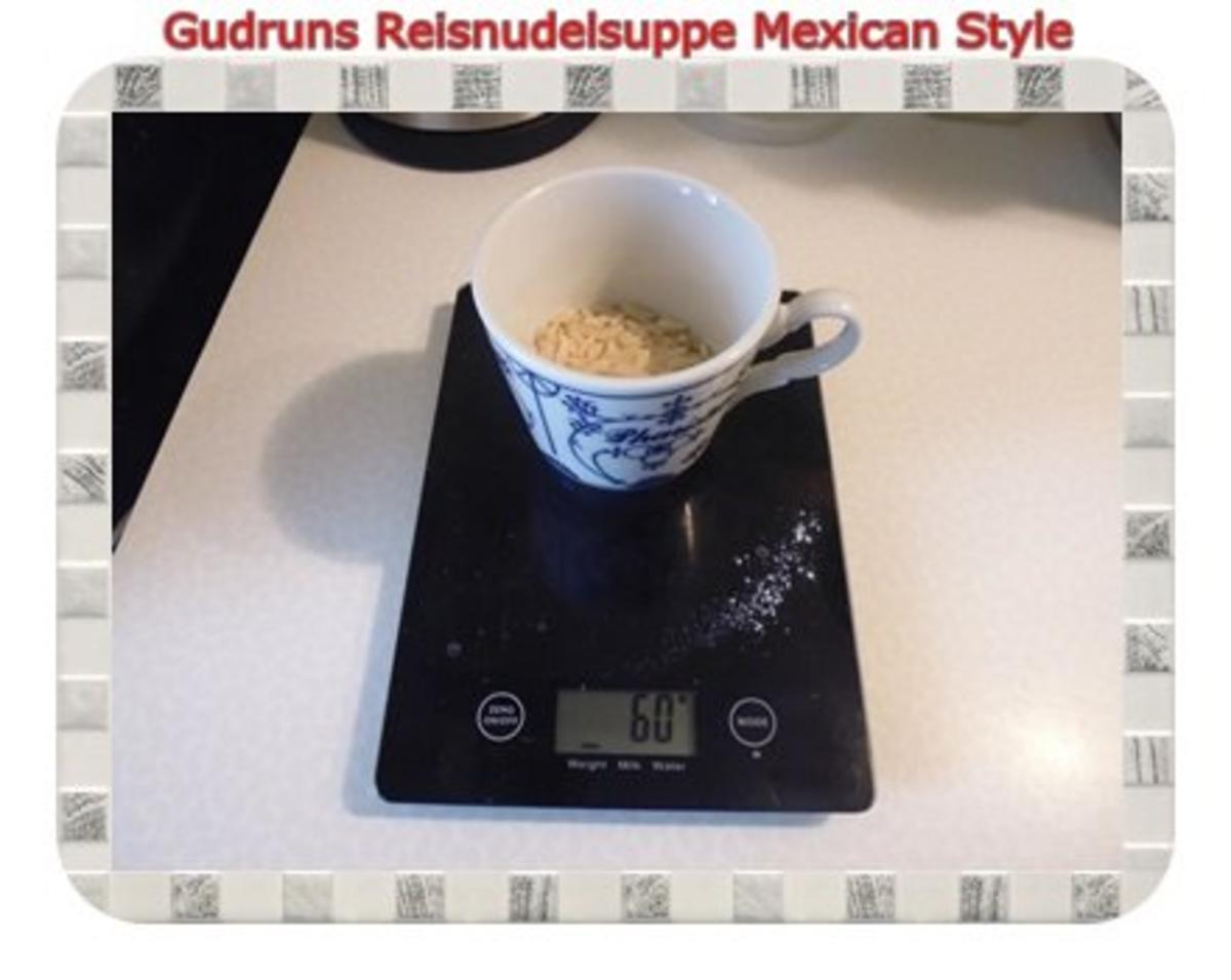 Suppe: Reisnudelsuppe im Mexican Style - Rezept - Bild Nr. 3