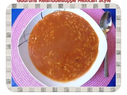 Suppe: Reisnudelsuppe im Mexican Style - Rezept - Bild Nr. 6