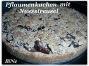 Rezept: BiNe` S PFLAUMENKUCHEN MIT NUSSSTREUSEL Bild Nr. 2 BiNe` S PFLAUMENKUCHEN MIT NUSSSTREUSEL - Rezept - Bild Nr. 2
