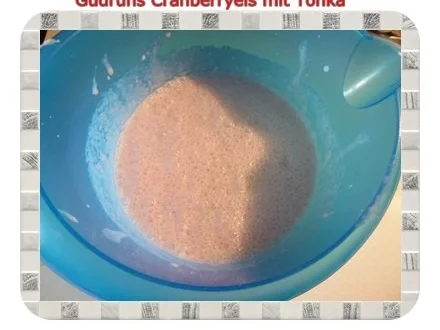 Eis: Cranberryeis mit Tonka - Rezept - Bild Nr. 4
