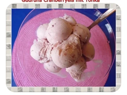 Eis: Cranberryeis mit Tonka - Rezept - Bild Nr. 9