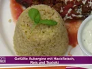 Rezept: Gefüllte Aubergine mit Hackfleisch, Reis und Tsatsiki (Mustafa Alin) Gefüllte Aubergine mit Hackfleisch, Reis und Tsatsiki (Mustafa Alin) - Rezept