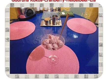 Rezept: Eis: Kokos-Cranberry-Heidelbeer-Eis Bild Nr. 9 Eis: Kokos-Cranberry-Heidelbeer-Eis - Rezept - Bild Nr. 9