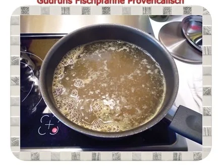 Fisch: Fischpfanne provencal - Rezept - Bild Nr. 5
