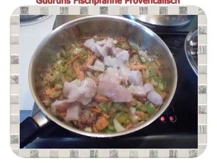 Fisch: Fischpfanne provencal - Rezept - Bild Nr. 13