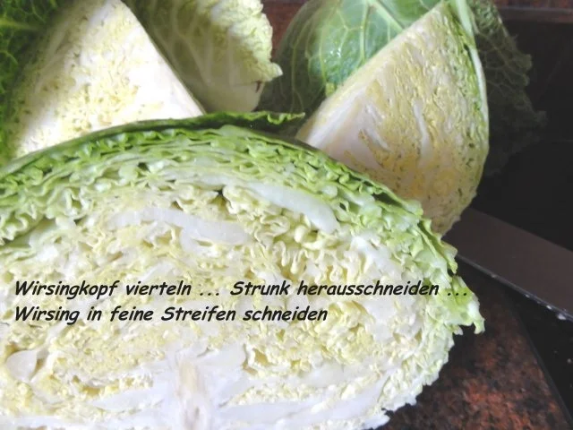 Rezept: Gemüse: WIRSING einfach, nach unserem Geschmack Bild Nr. 2 Gemüse: WIRSING einfach, nach unserem Geschmack - Rezept - Bild Nr. 2