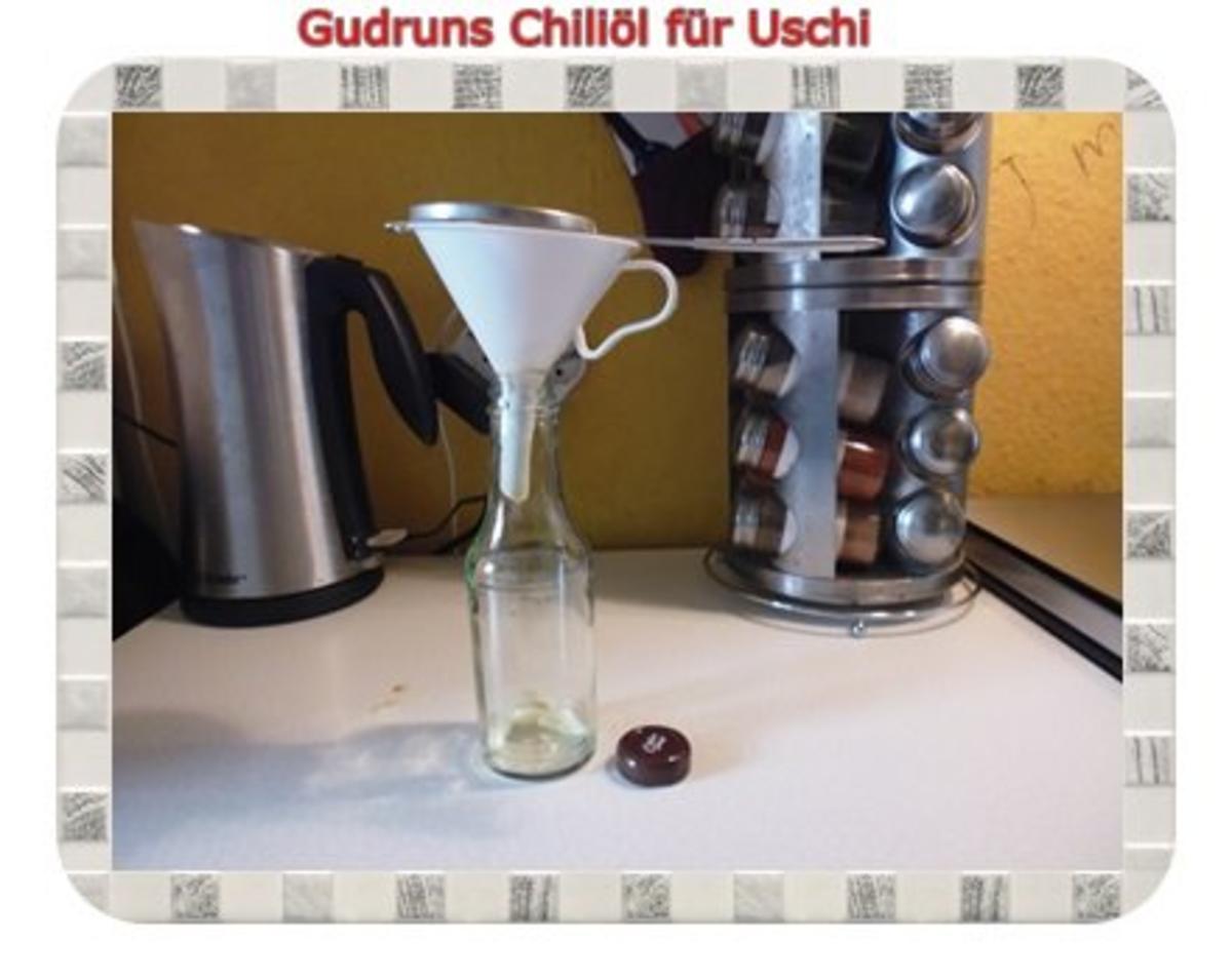 Öl: Chiliöl für Uschi - Rezept - Bild Nr. 4