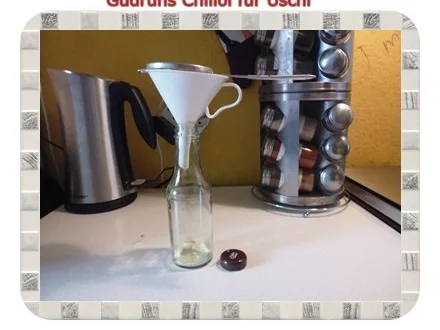 Öl: Chiliöl für Uschi - Rezept - Bild Nr. 4