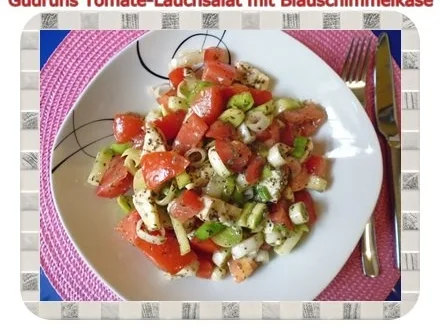 Salat: Tomate-Lauch-Salat mit Blauschimmelkäse - Rezept - Bild Nr. 9