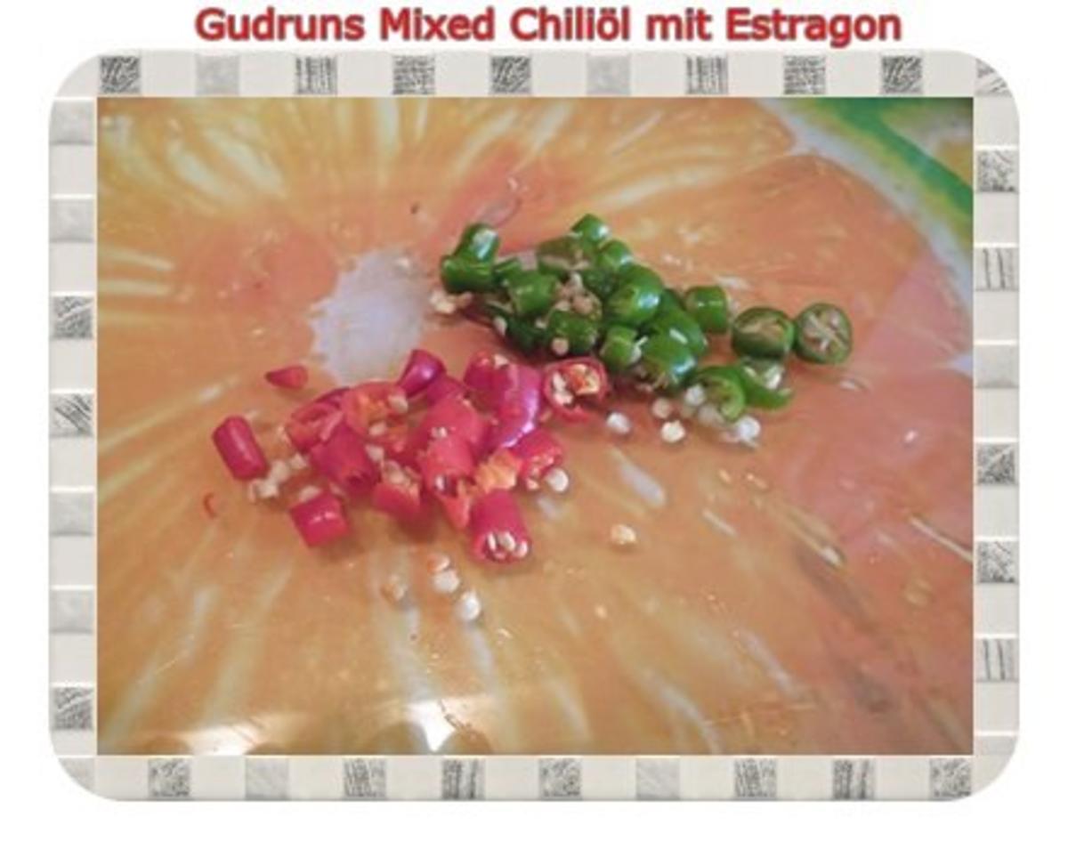 Öl: Mixed Chiliöl mit Estragon - Rezept - Bild Nr. 3
