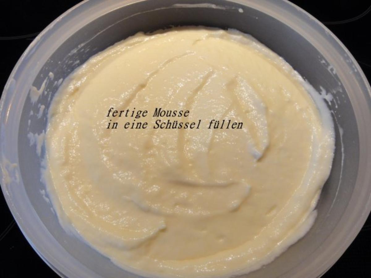 Dessert:   SAURE - SAHNE - MOUSSE - Rezept - Bild Nr. 7