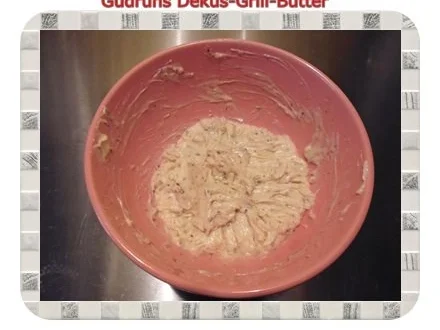 Brotaufstrich: Dekus-Grillbutter - Rezept - Bild Nr. 5