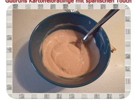 Rezept: Kartoffeln: Kartoffelbratlinge mit spanischen Touch und Knobi-Dip Bild Nr. 6 Kartoffeln: Kartoffelbratlinge mit spanischen Touch und Knobi-Dip - Rezept - Bild Nr. 6