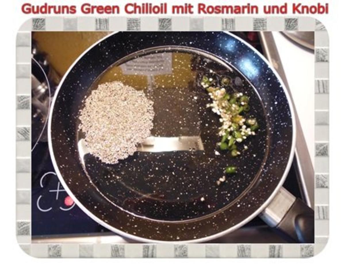Öl: Green Chilioil mit Rosmarin und Knobi - Rezept - Bild Nr. 4