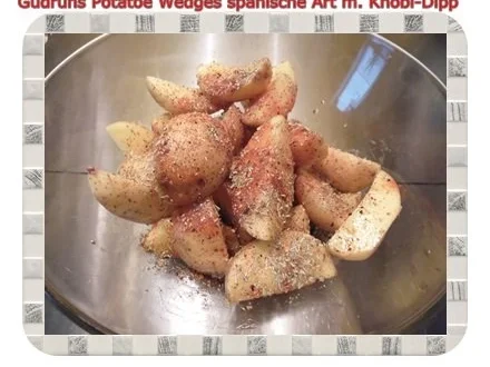 Rezept: Kartoffeln: Potatoe Wedges spanische Art mit Knobi-Dipp Bild Nr. 5 Kartoffeln: Potatoe Wedges spanische Art mit Knobi-Dipp - Rezept - Bild Nr. 5