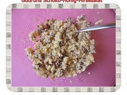 Gesundes: Schoko-Honig-Hirsesalat - Rezept - Bild Nr. 10
