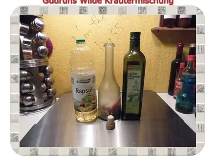 Öl: "Wilde" Kräutermischung für aromatisiertes Öl - Rezept - Bild Nr. 3