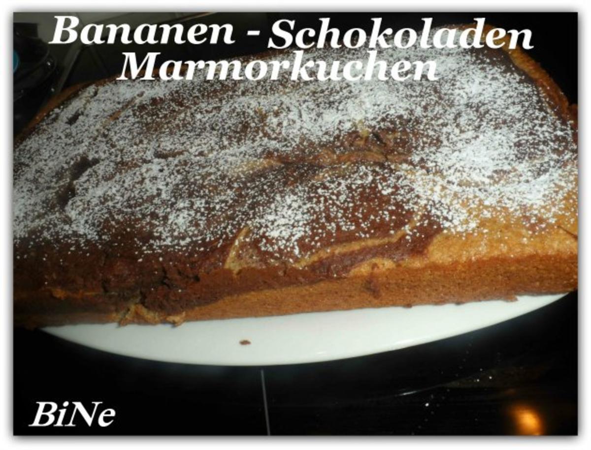 BiNe` S BANANEN - SCHOKOLADEN MARMORKUCHEN - Rezept - kochbar.de