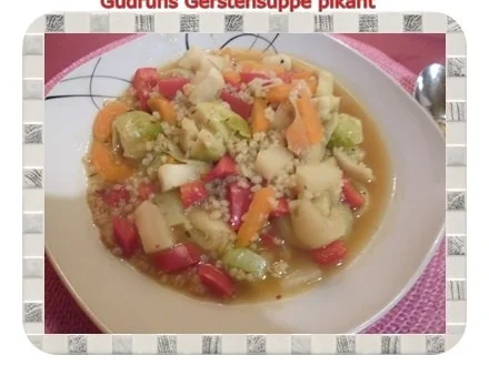 Rezept: Suppe: Gerstensuppe pikant Suppe: Gerstensuppe pikant - Rezept