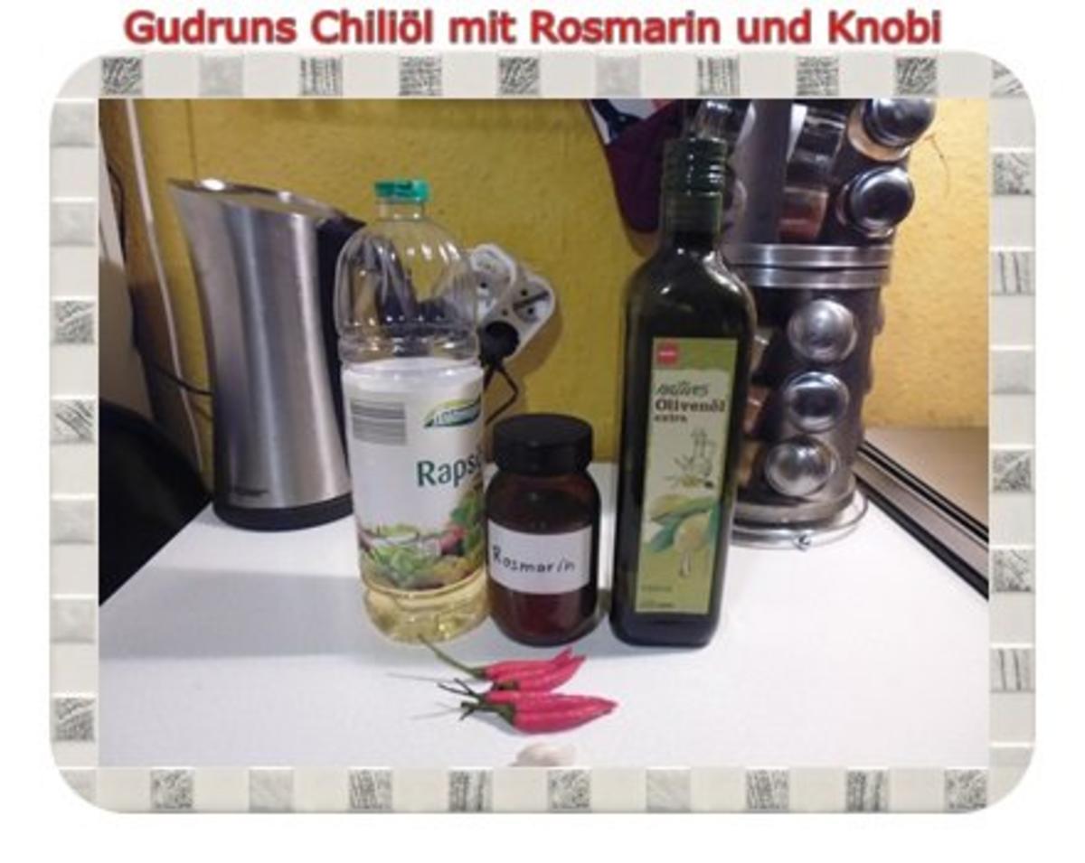 Öl: Chiliöl mit Rosmarin und Knobi - Rezept - Bild Nr. 2