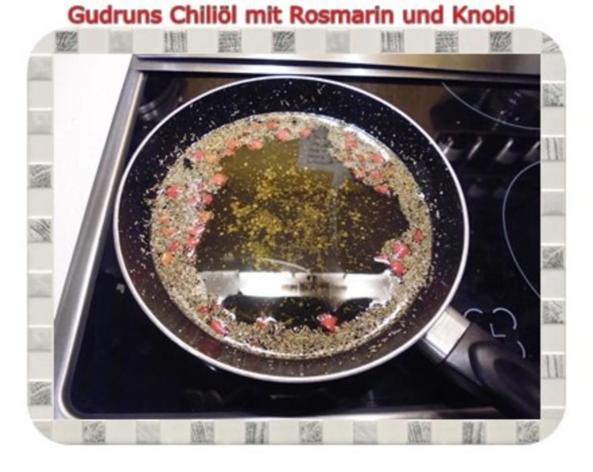 Öl: Chiliöl mit Rosmarin und Knobi - Rezept - Bild Nr. 5