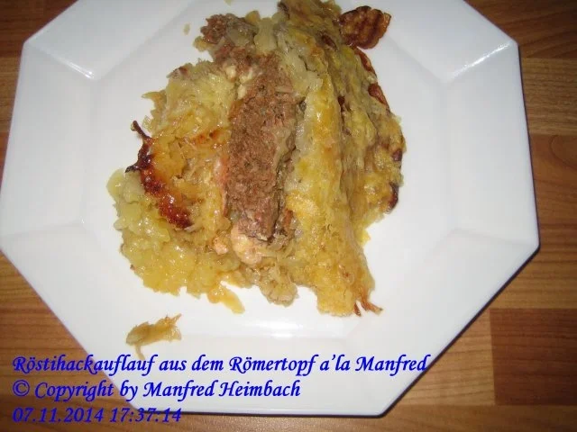 Auflauf – Röstihackauflauf aus dem Römertopf a’la Manfred - Rezept