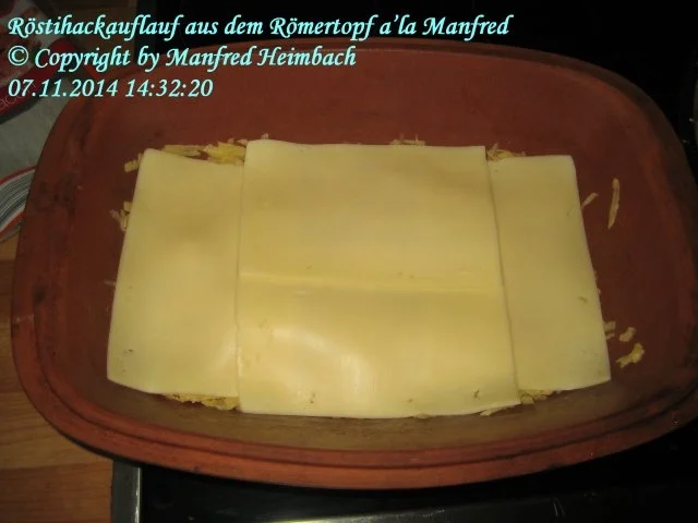 Auflauf – Röstihackauflauf aus dem Römertopf a’la Manfred - Rezept - Bild Nr. 9