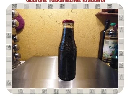 Öl: Toskanisches Kräuteröl - Rezept - Bild Nr. 4