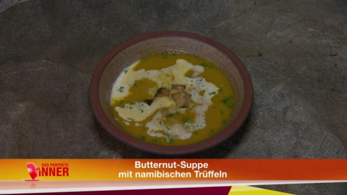 Butternut Suppe mit namibischen Trüffeln - Rezept