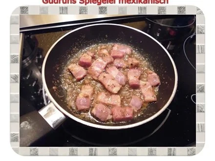 Rezept: Abendbrot: Spiegelei mexikanisch Bild Nr. 5 Abendbrot: Spiegelei mexikanisch - Rezept - Bild Nr. 5