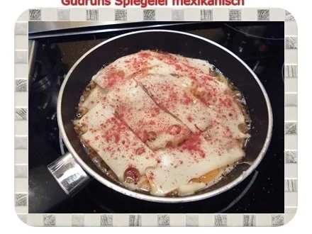 Rezept: Abendbrot: Spiegelei mexikanisch Bild Nr. 6 Abendbrot: Spiegelei mexikanisch - Rezept - Bild Nr. 6