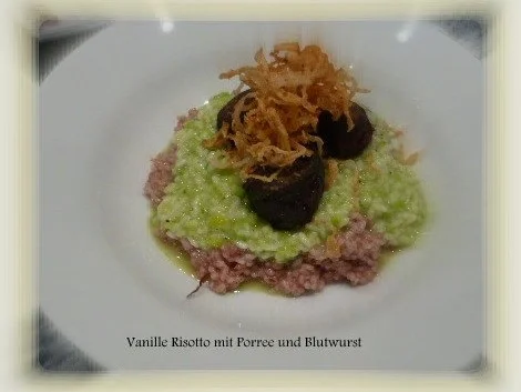 Vanille-Risotto mit Porree und Blutwurst - Rezept