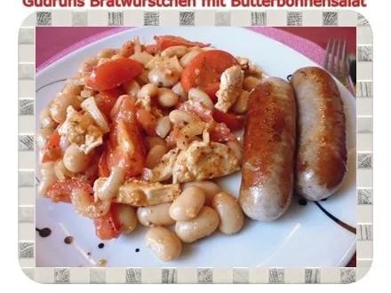 Fleisch: Bratwürstchen mit Butterbohnensalat - Rezept