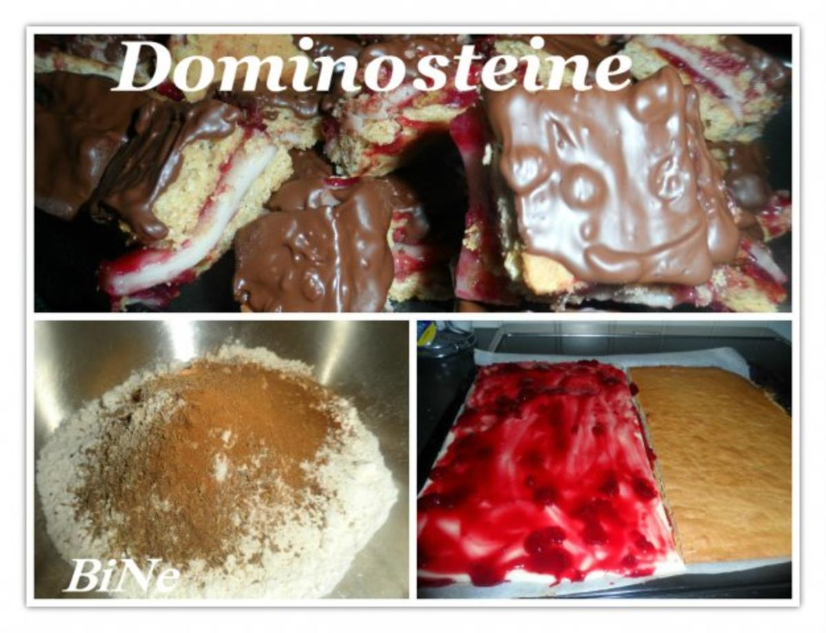 Bilder für BiNe` S DOMINOSTEINE - Rezept