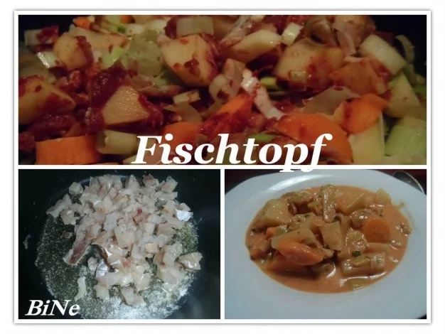 BiNe` S FISCHTOPF - Rezept