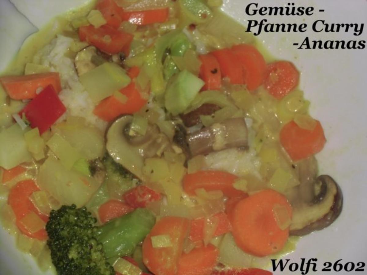 Gemüse : "Viel Gemüse in der Pfanne" mit  Curry, Ananas, Ingwer  zu jeder Zeit ! - Rezept - Bild Nr. 5