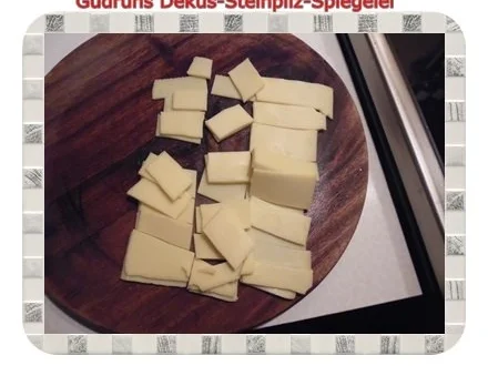 Rezept: Abendbrot: Dekus-Steinpilz-Spiegelei Bild Nr. 8 Abendbrot: Dekus-Steinpilz-Spiegelei - Rezept - Bild Nr. 8