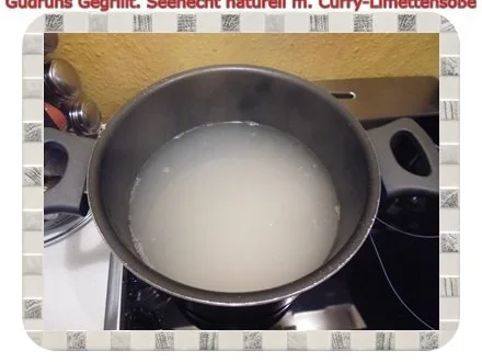 Rezept: Fisch: Gegrillter Seehecht naturell mit Curry-Limettensoße Bild Nr. 11 Fisch: Gegrillter Seehecht naturell mit Curry-Limettensoße - Rezept - Bild Nr. 11