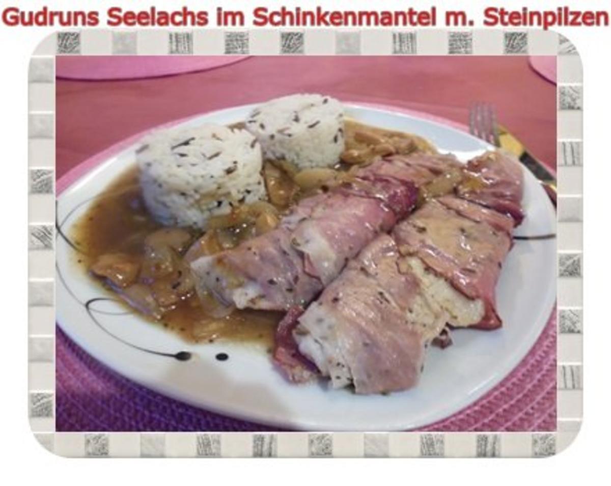 Bilder für Fisch: Seelachs im Schinkenmantel mit Steinpilzen - Rezept