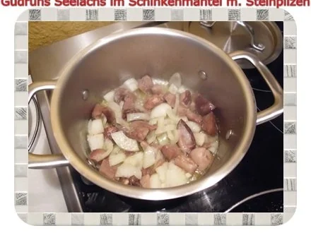 Fisch: Seelachs im Schinkenmantel mit Steinpilzen - Rezept - Bild Nr. 12