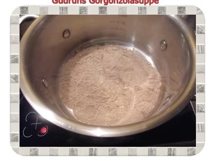 Rezept: Suppe: Gorgonzolasuppe Bild Nr. 4 Suppe: Gorgonzolasuppe - Rezept - Bild Nr. 4