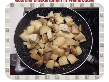 Kartoffeln: Bratkartoffeln in Pfefferbutter - Rezept - Bild Nr. 3